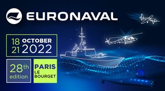 MEDIA PARTNER - EURONAVAL 2022 SHOW SPECIAL PREVIEW ISSUE: OCTOBER 2022